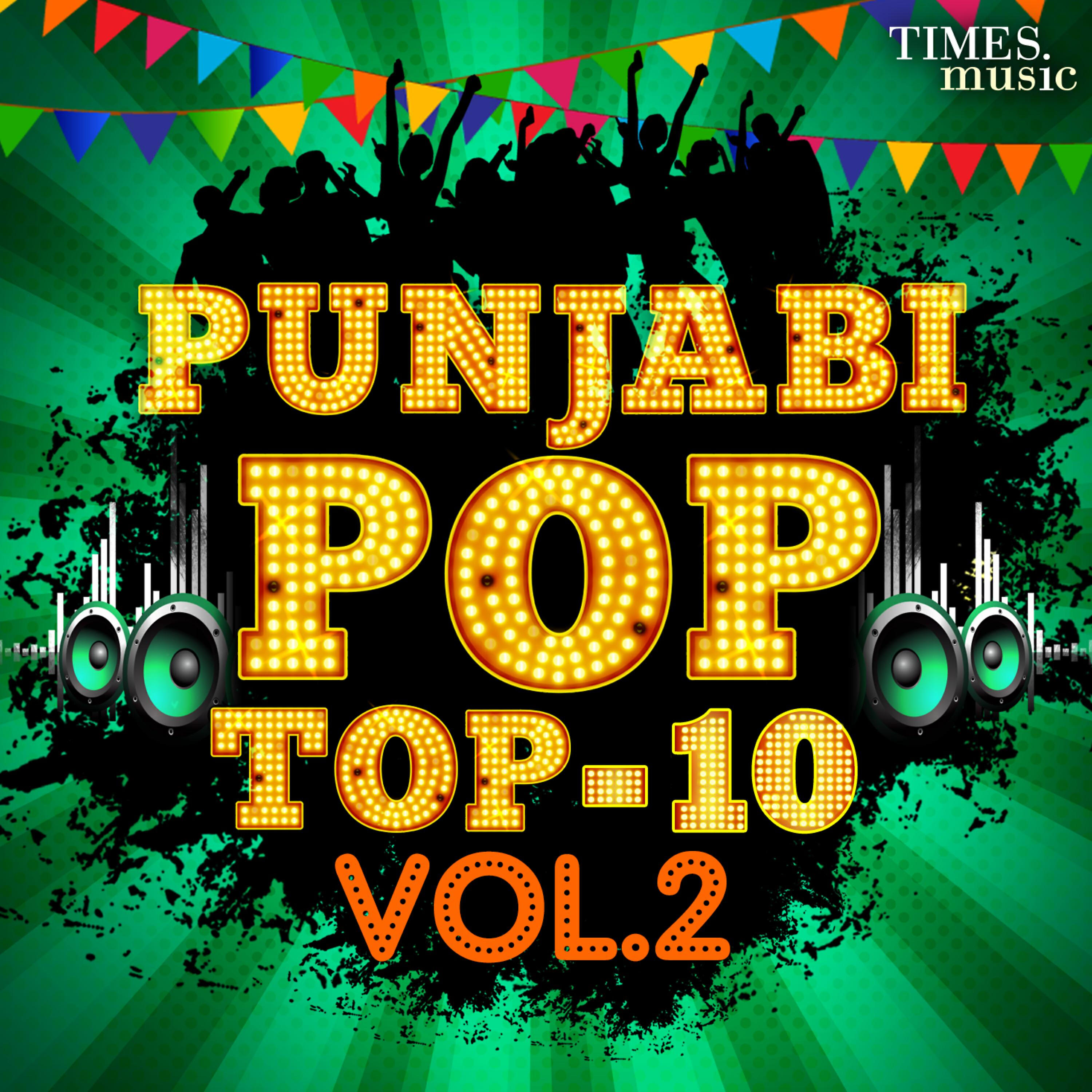 Релиз Punjabi Pop - Top 10, Vo. 2