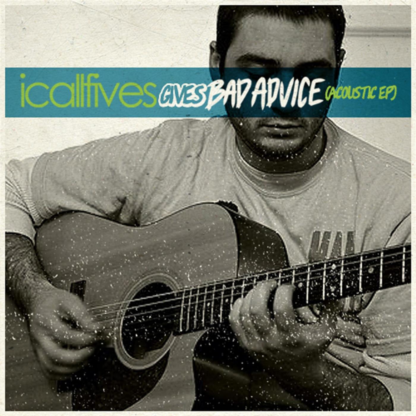 Релиз Gives Bad Advice (Acoustic) - EP
