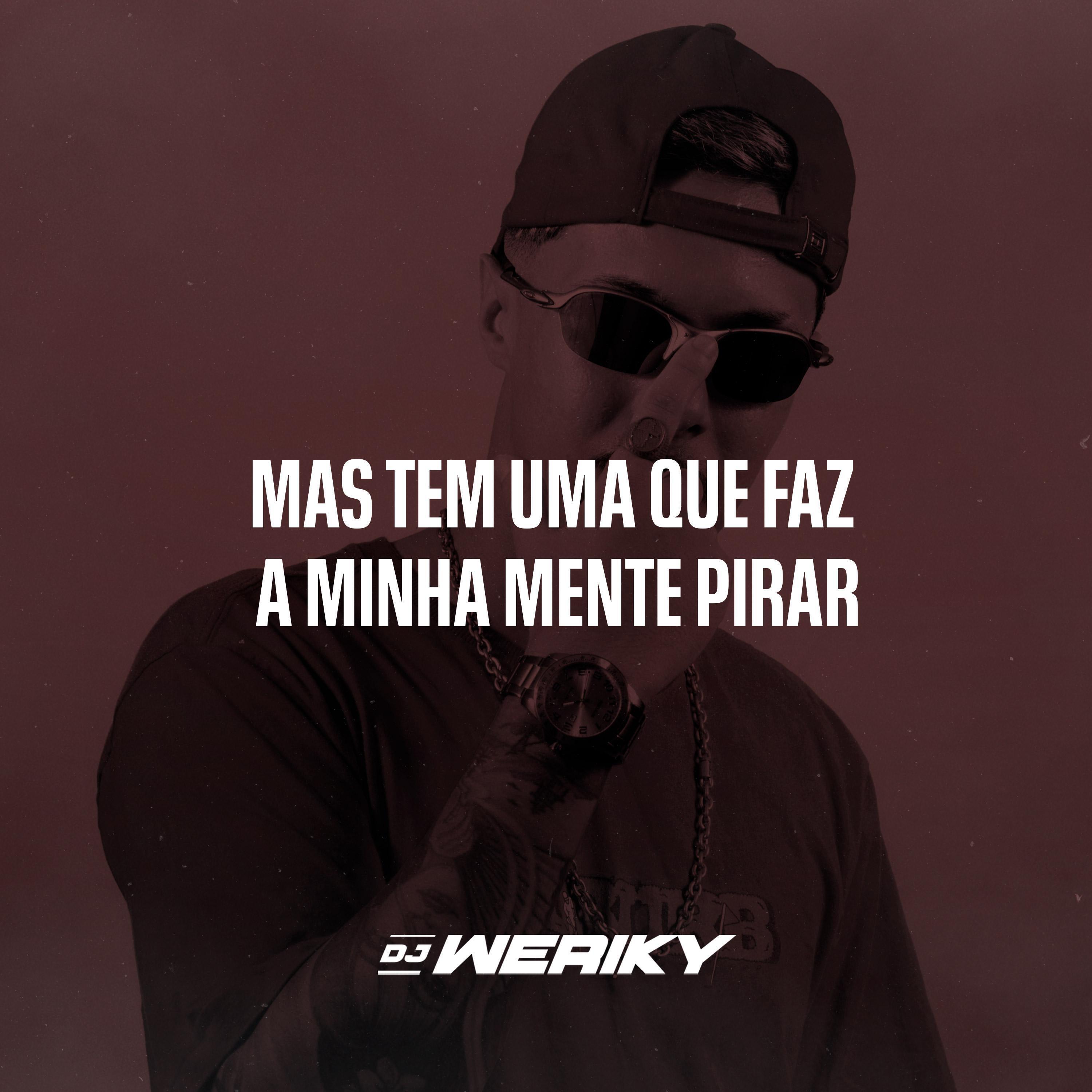 Релиз MAS TEM UMA QUE FAZ A MINHA MENTE PIRAR