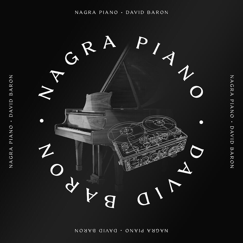 Релиз Nagra Piano