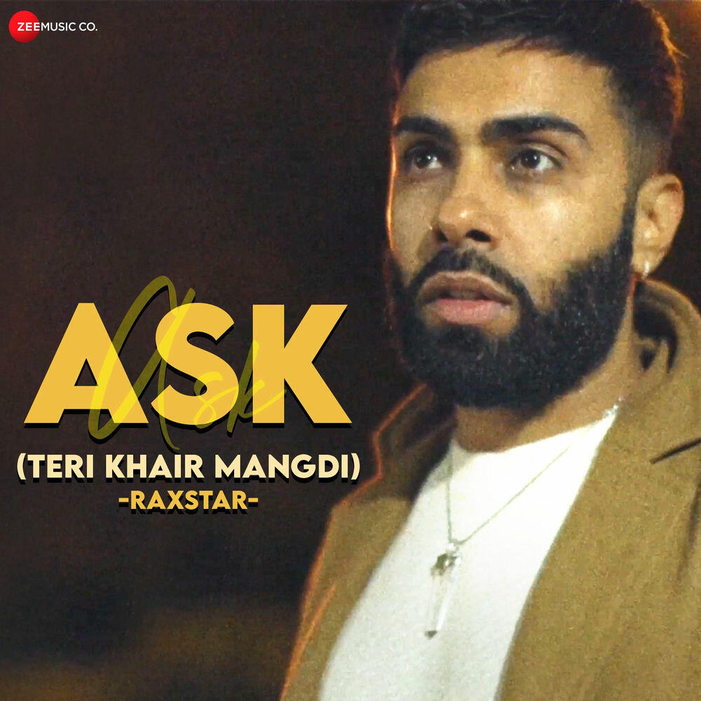 Релиз ASK (Teri Khair Mangdi)