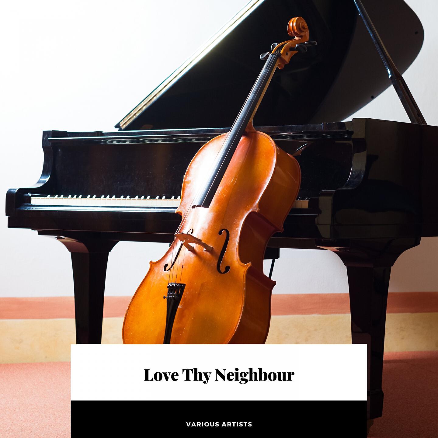 Релиз Love Thy Neighbour