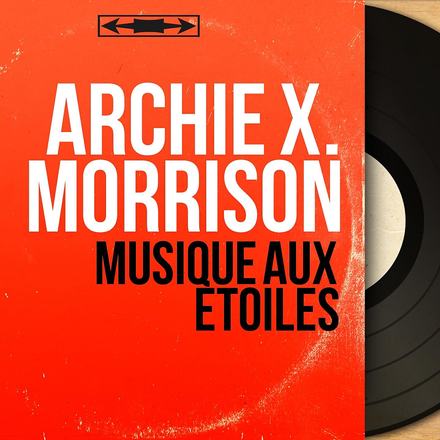 Archie X. Morrison
