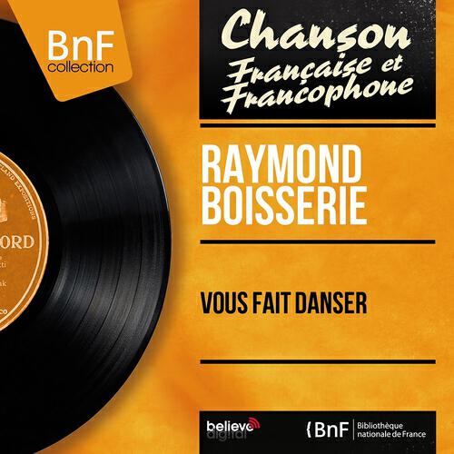 Релиз Vous fait danser (Mono Version)