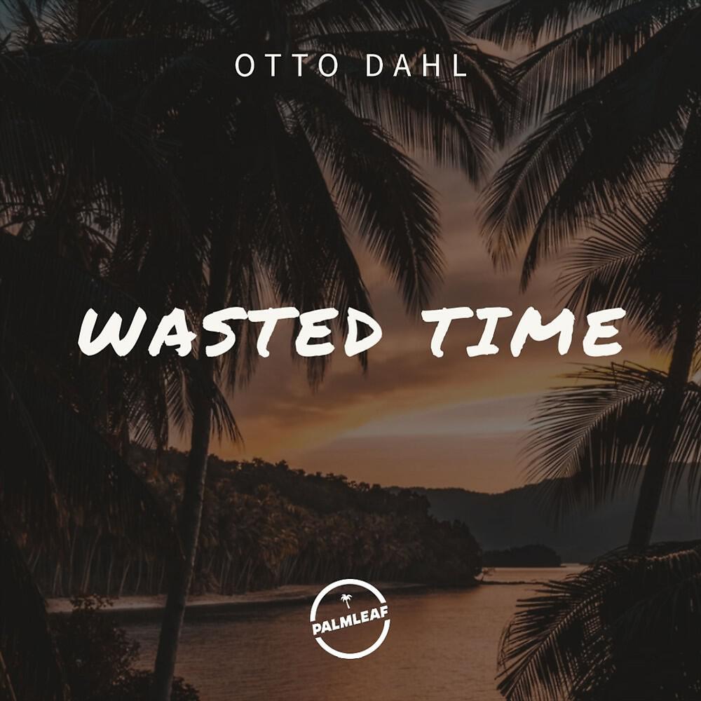 Релиз Wasted Time