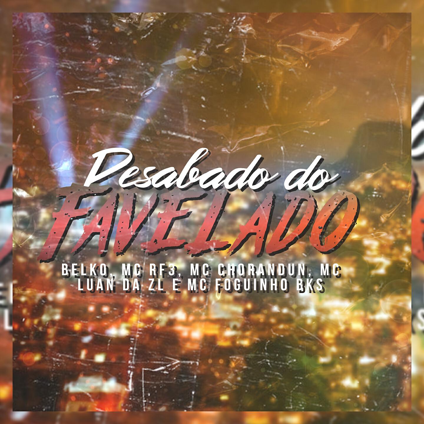 Релиз Desabafo do Favelado