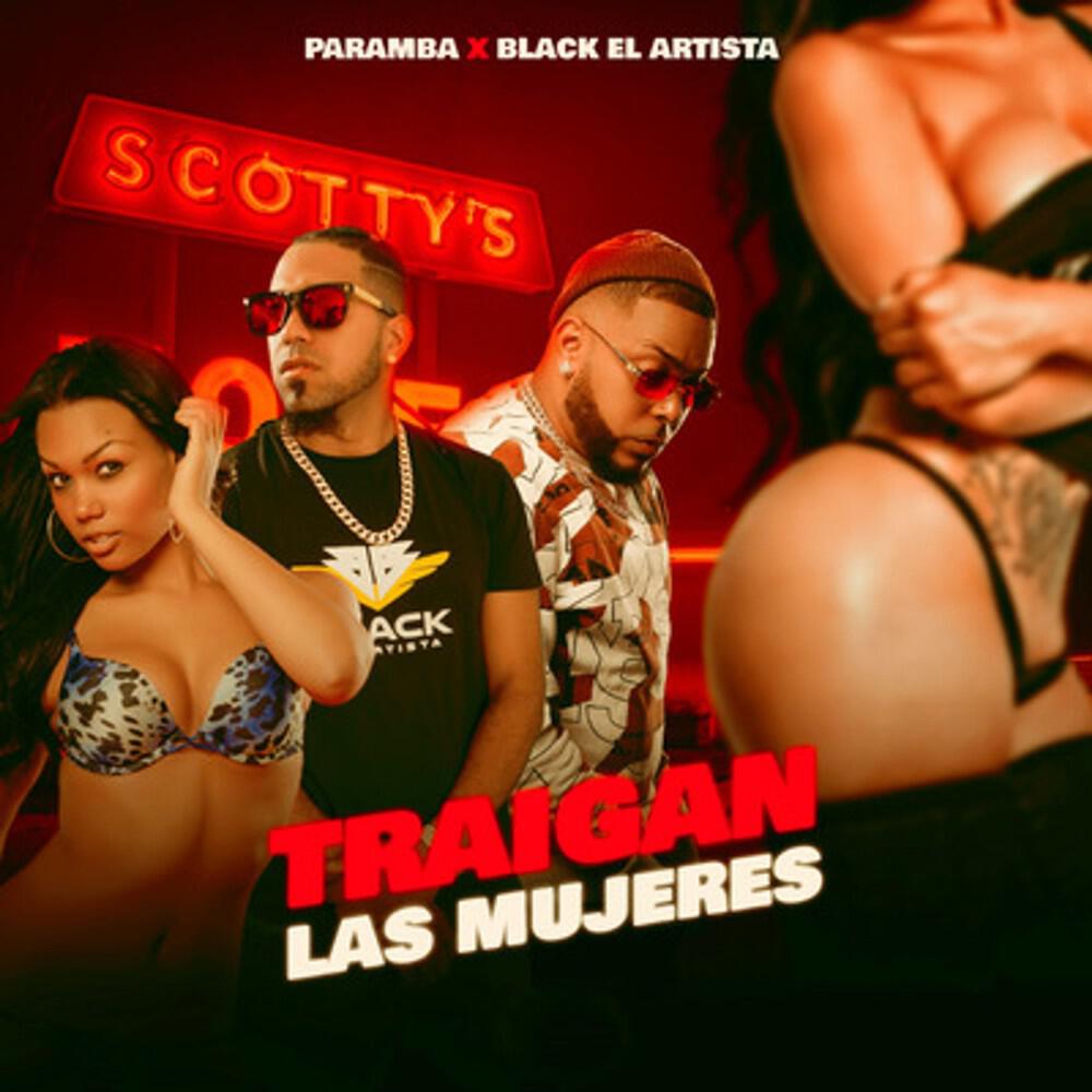 Релиз Traigan las mujeres