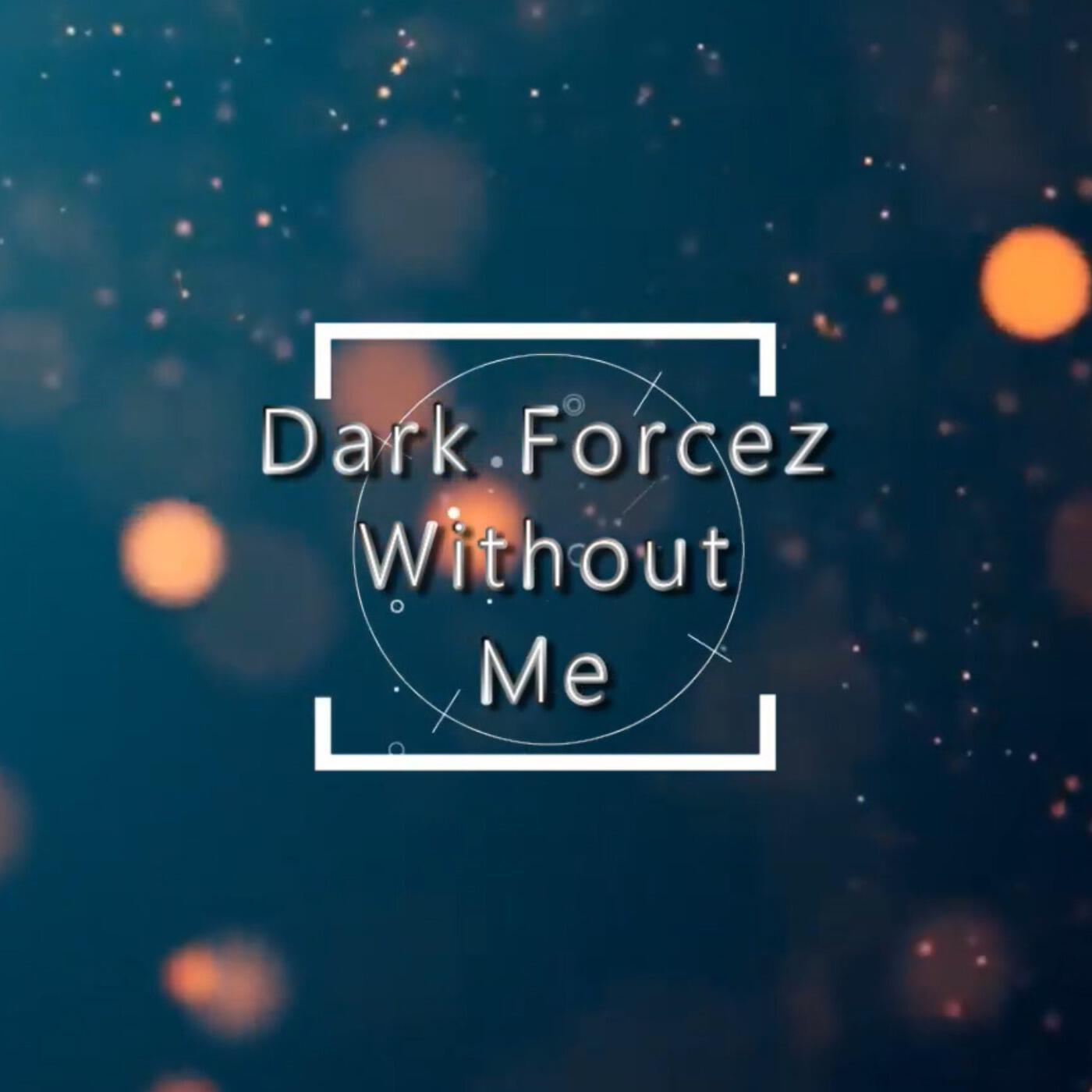 Dark Forcez