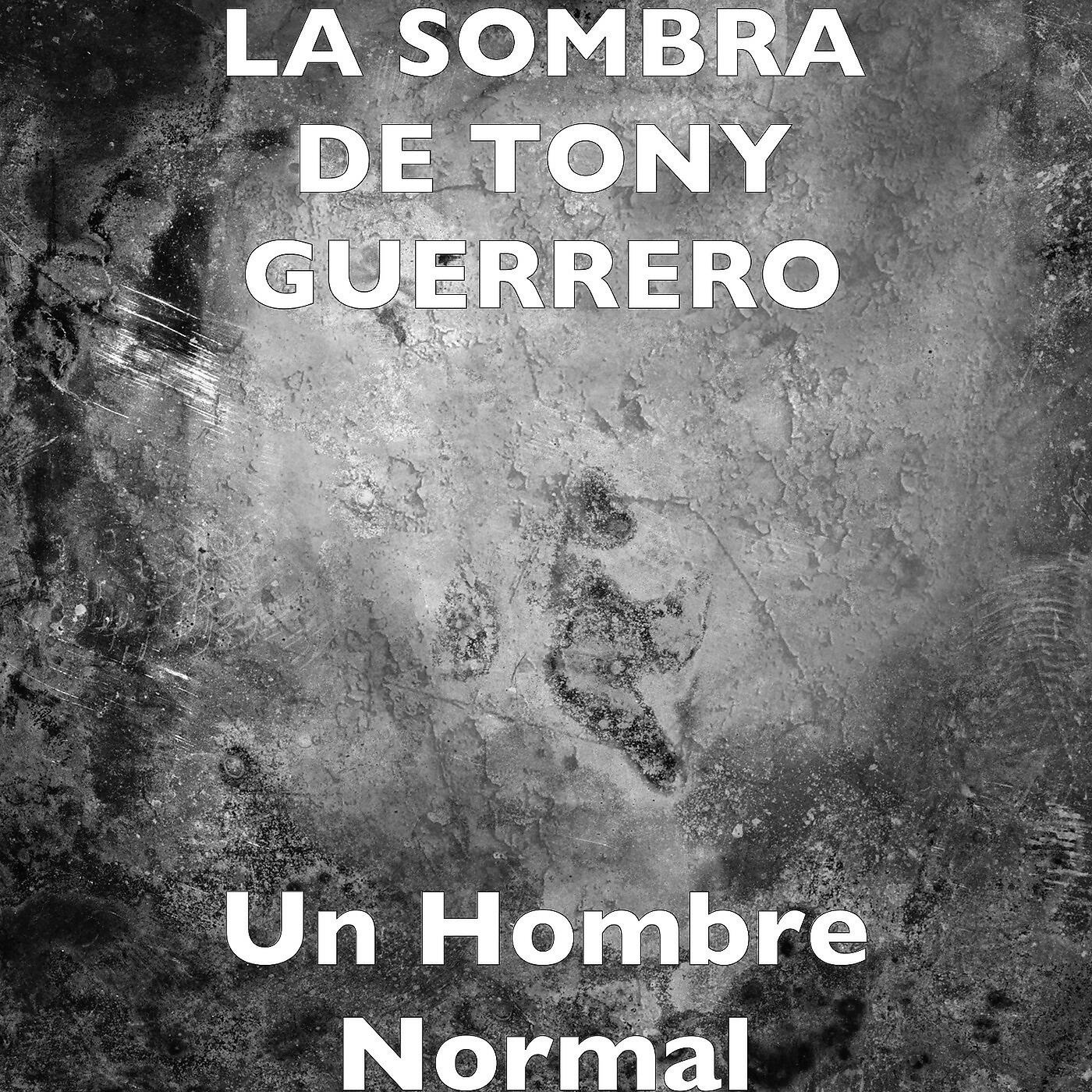 Релиз Un Hombre Normal