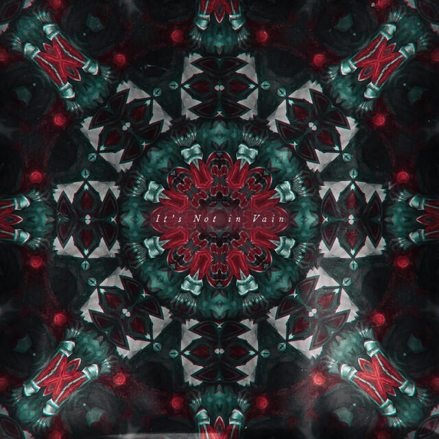 Релиз It's Not in Vain