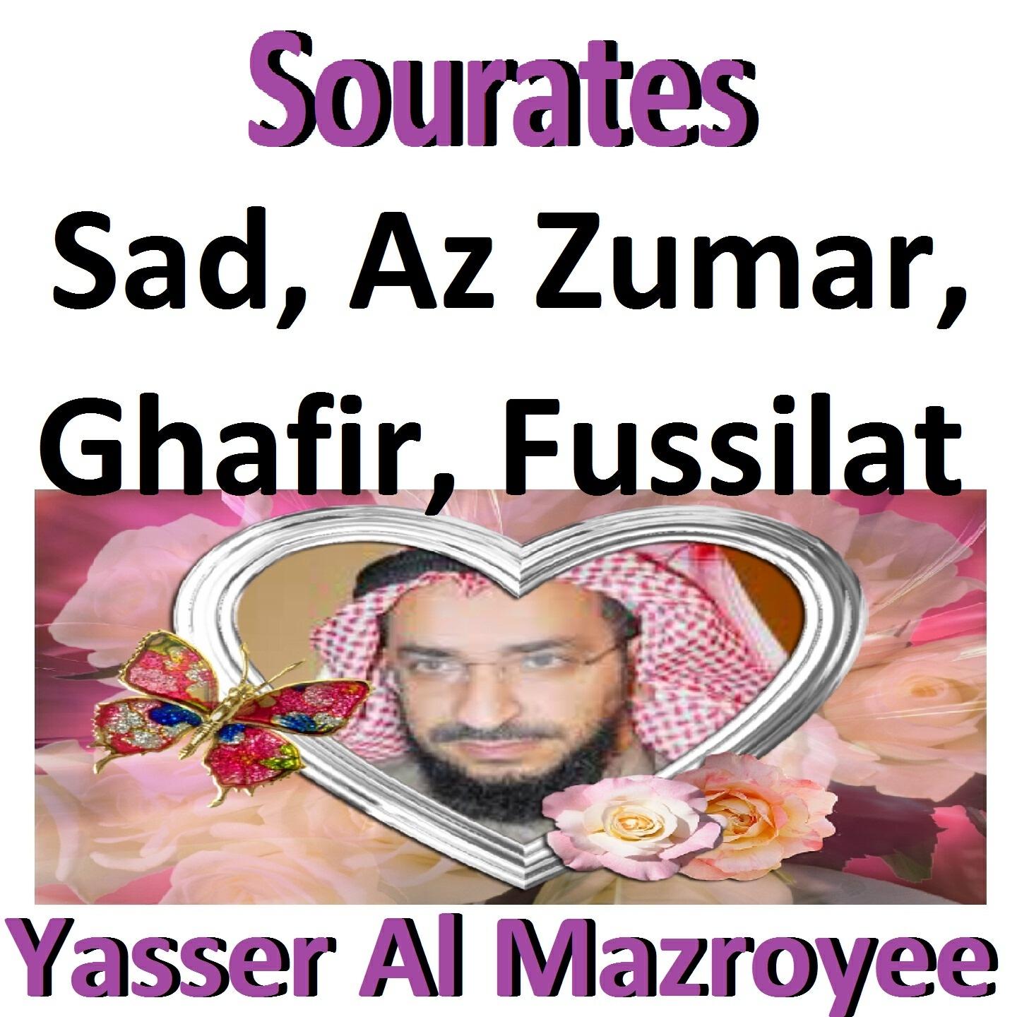 Релиз Sourates Sad, Az Zumar, Ghafir, Fussialt
