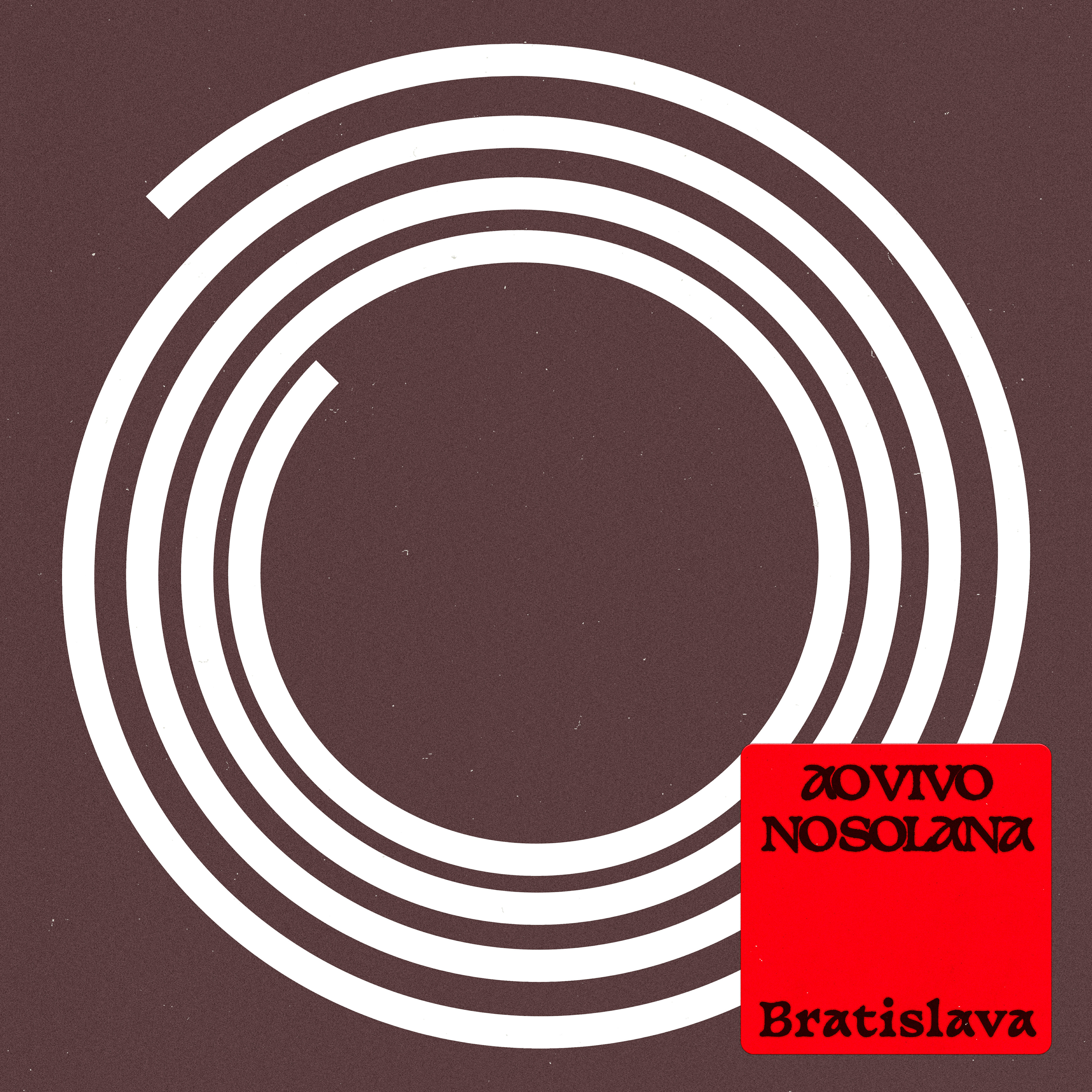 Релиз Bratislava (Ao Vivo no Solana Records)