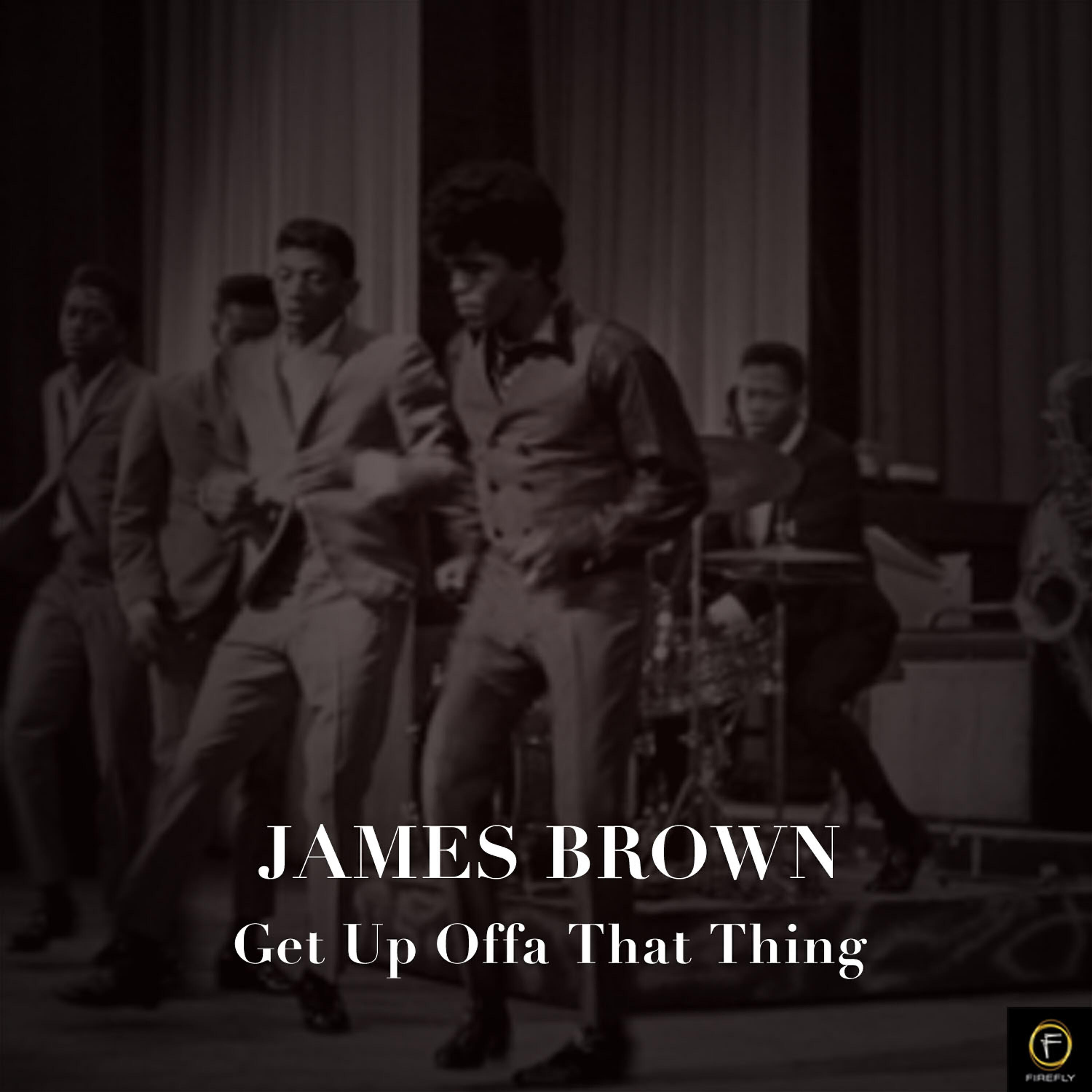 Релиз Get up Offa That Thing