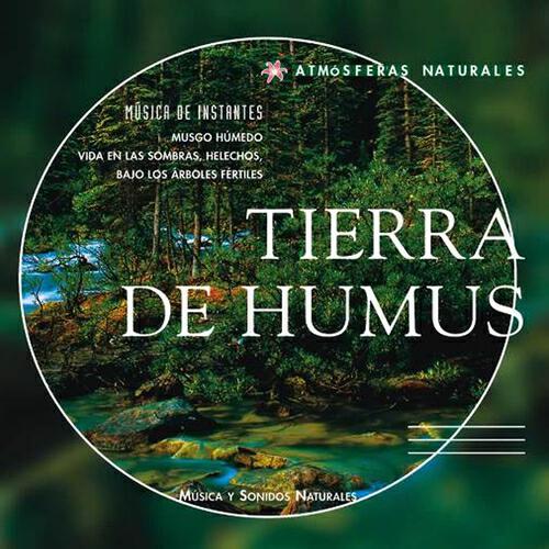 Релиз Atmosferas Naturales - Tierra de Humus