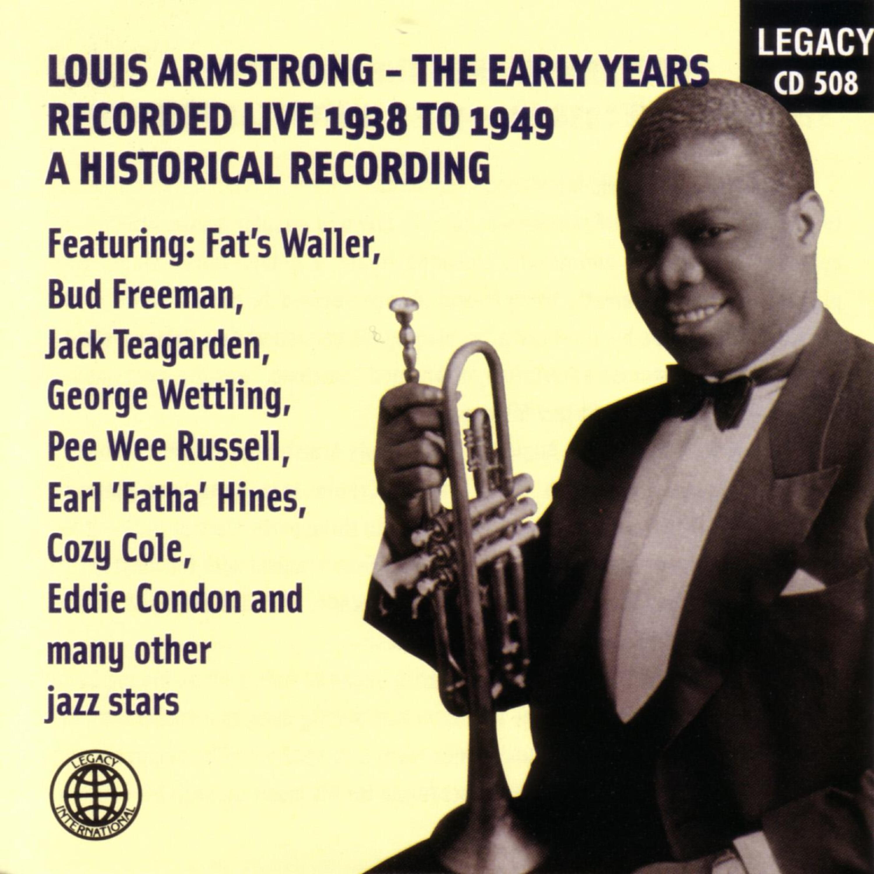 Релиз Louis Armstrong - The Early Years - Recorded Live 1938-1949