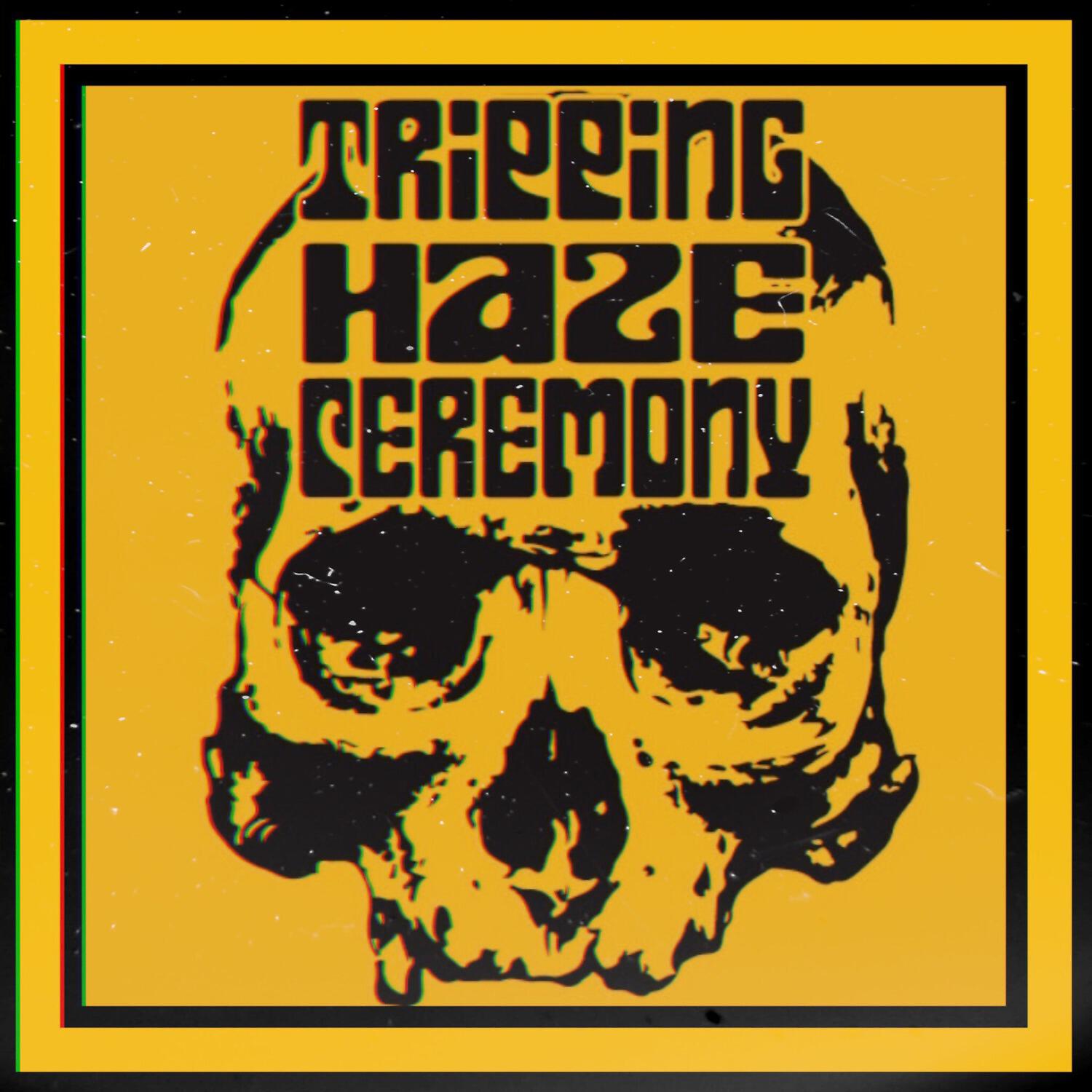 Релиз Tripping Haze Ceremony