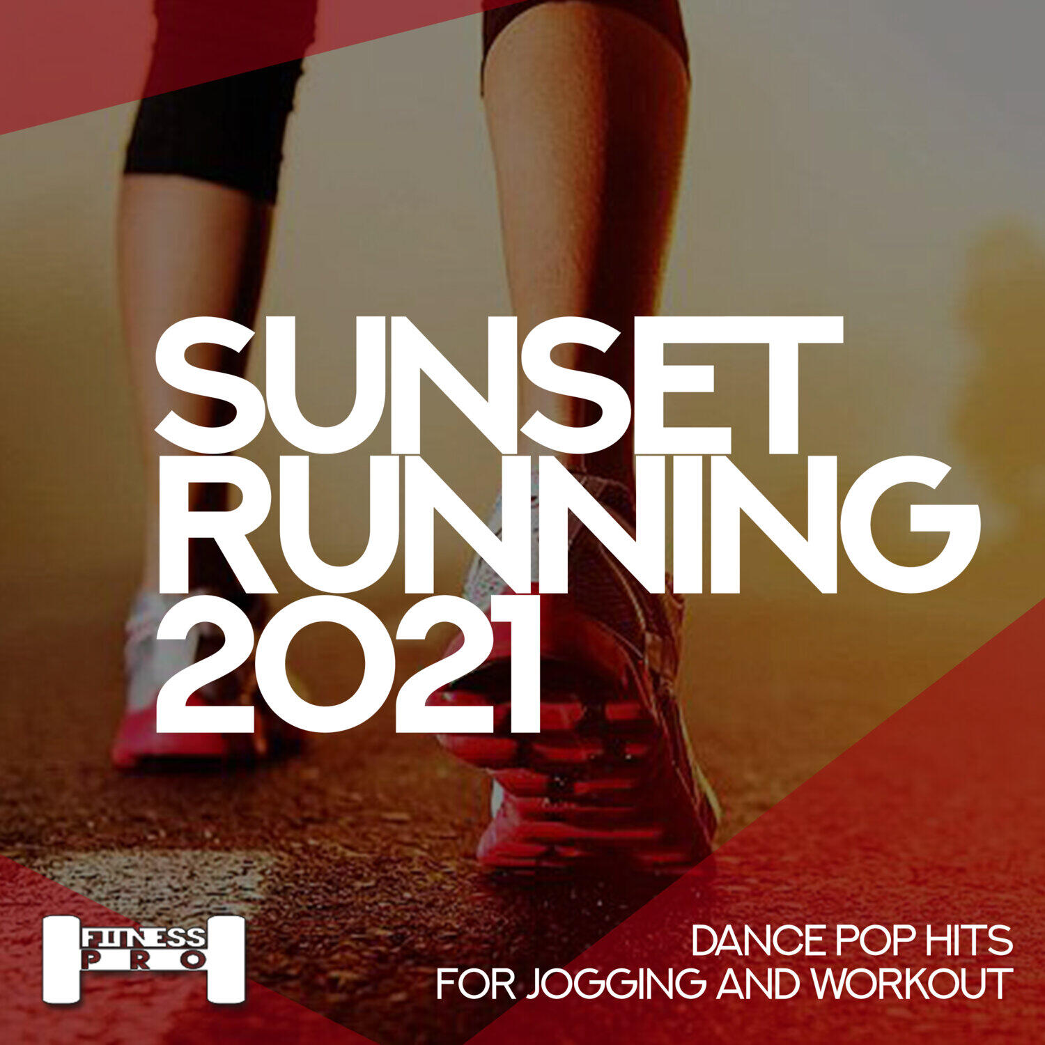Релиз Sunset Running 2021 - Dance Pop Hits for Jogging and Workout