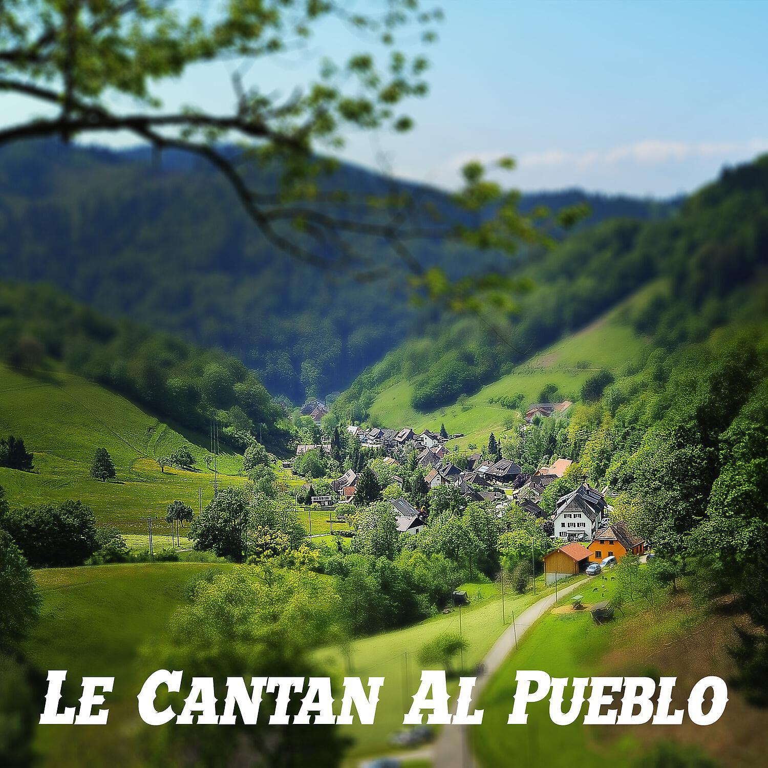 Релиз Le Cantan al Pueblo