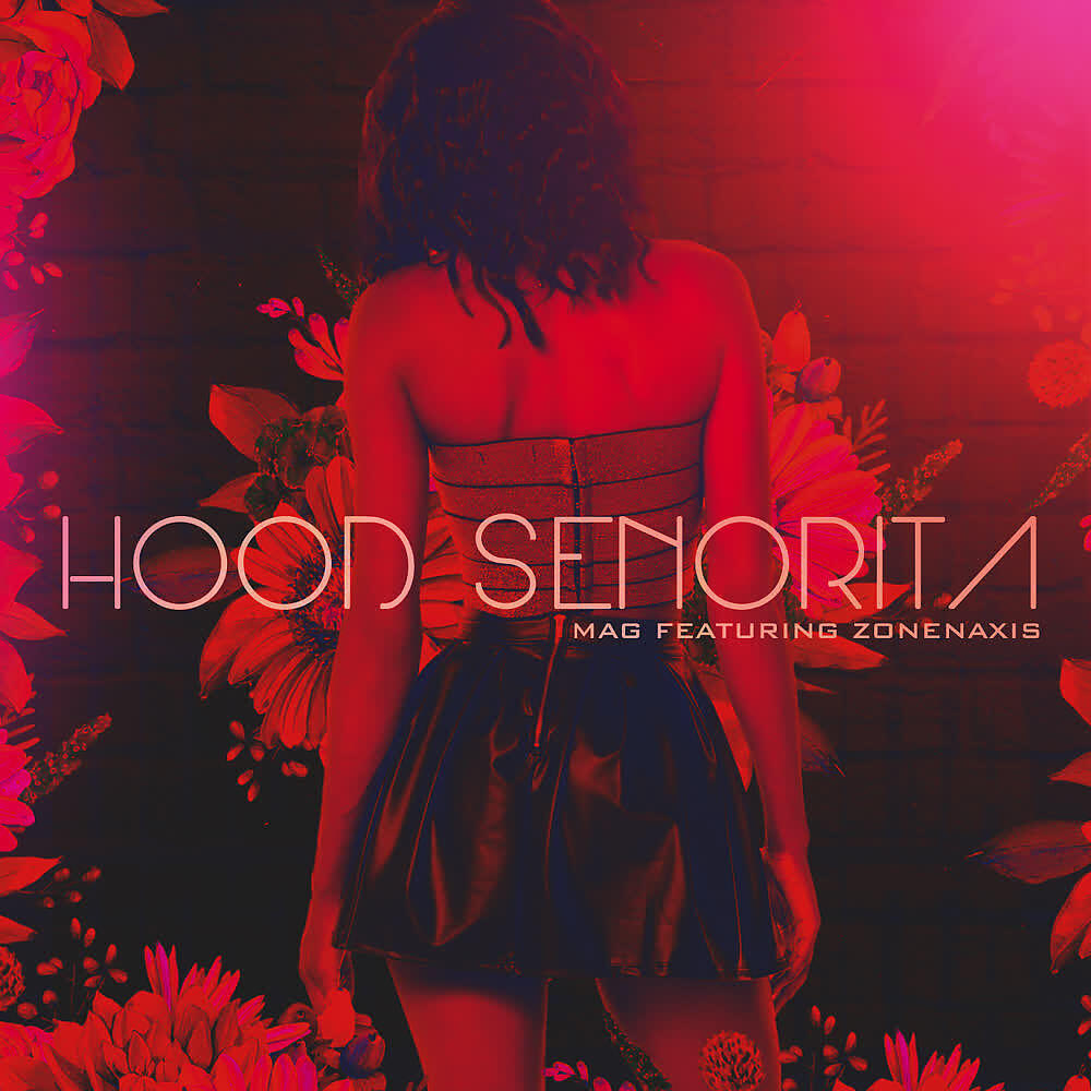 Релиз Hood Señorita
