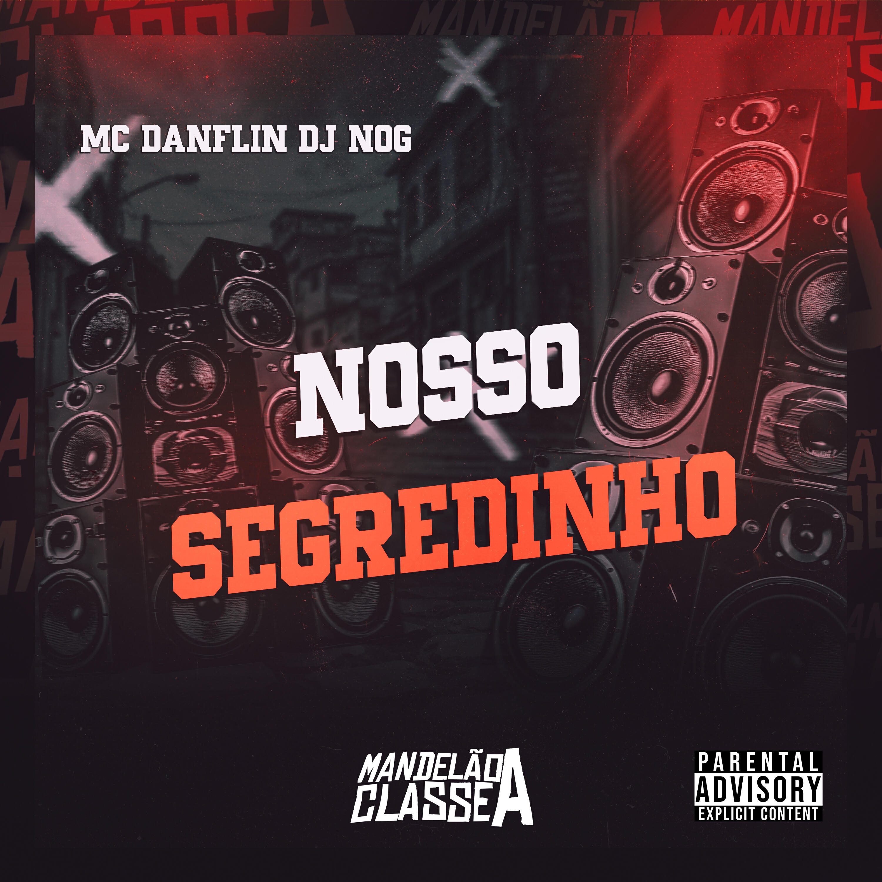 Постер альбома Nosso Segredinho