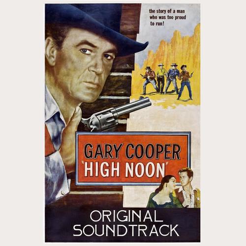 Релиз High Noon Suite (From "High Noon" Original Soundtrack)