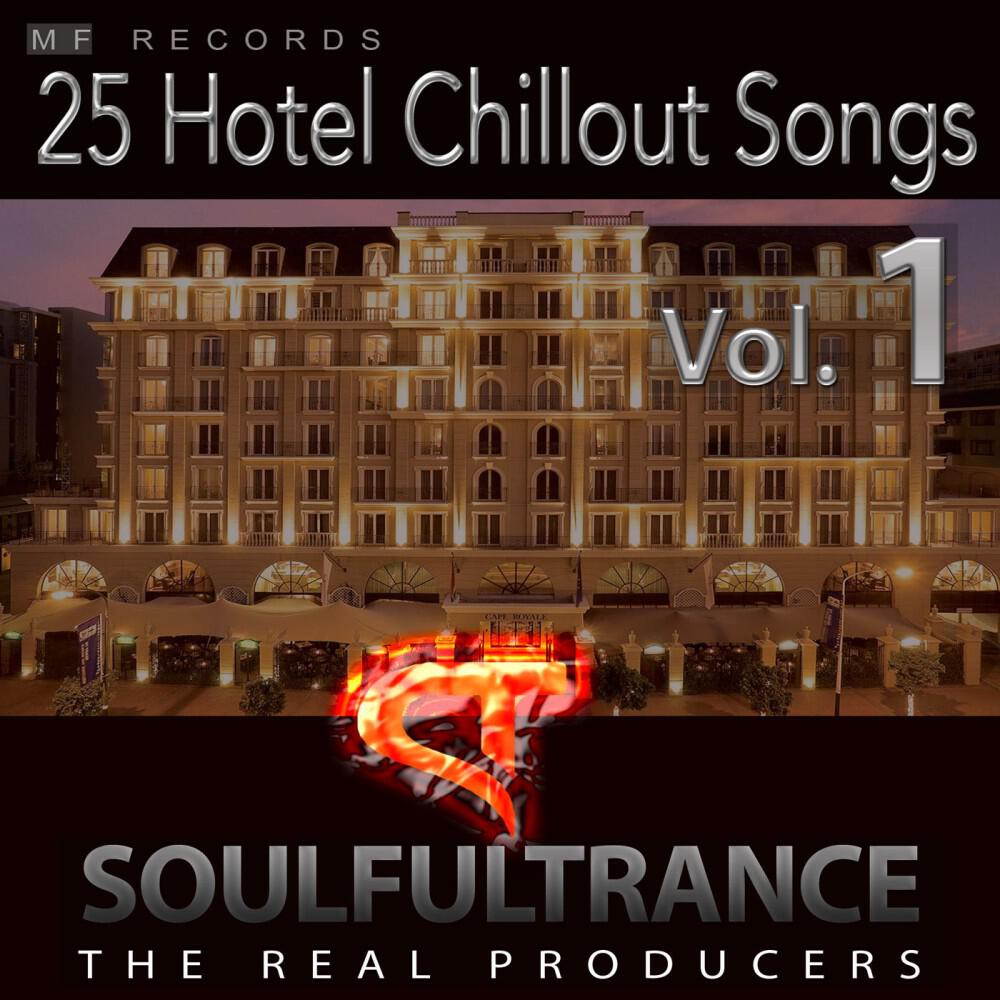 Релиз 25 Hotel Chillout Songs, Vol. 1