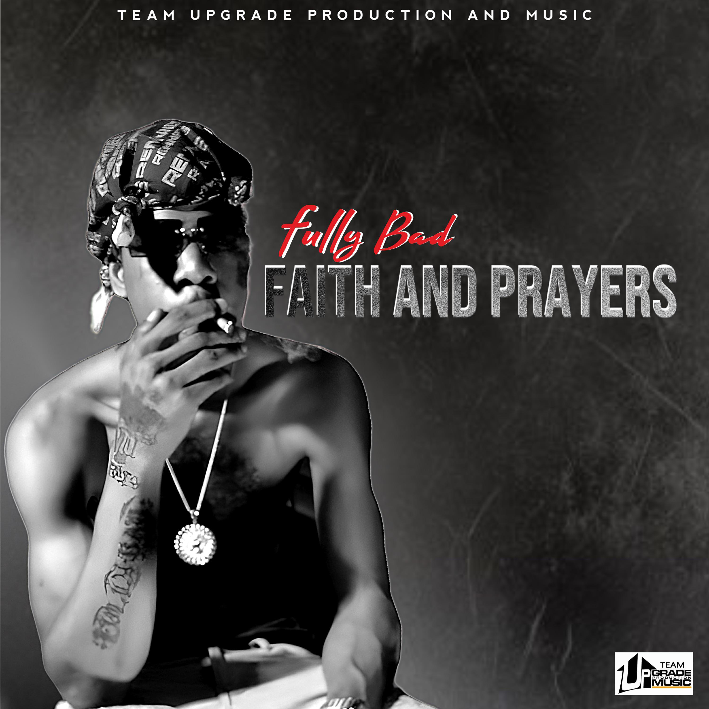 Релиз Faith and Prayers