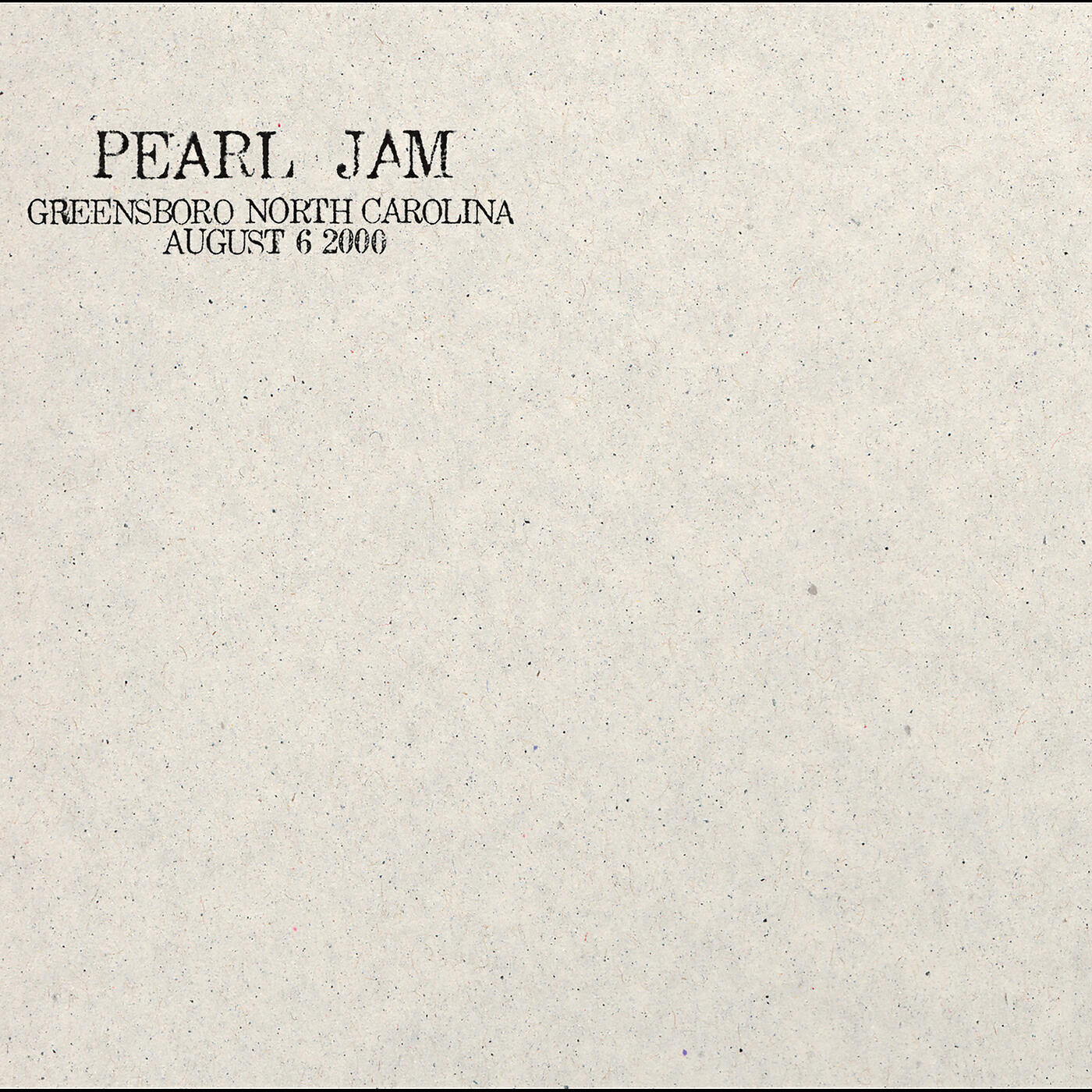 Релиз 2000.08.06 - Greensboro, North Carolina