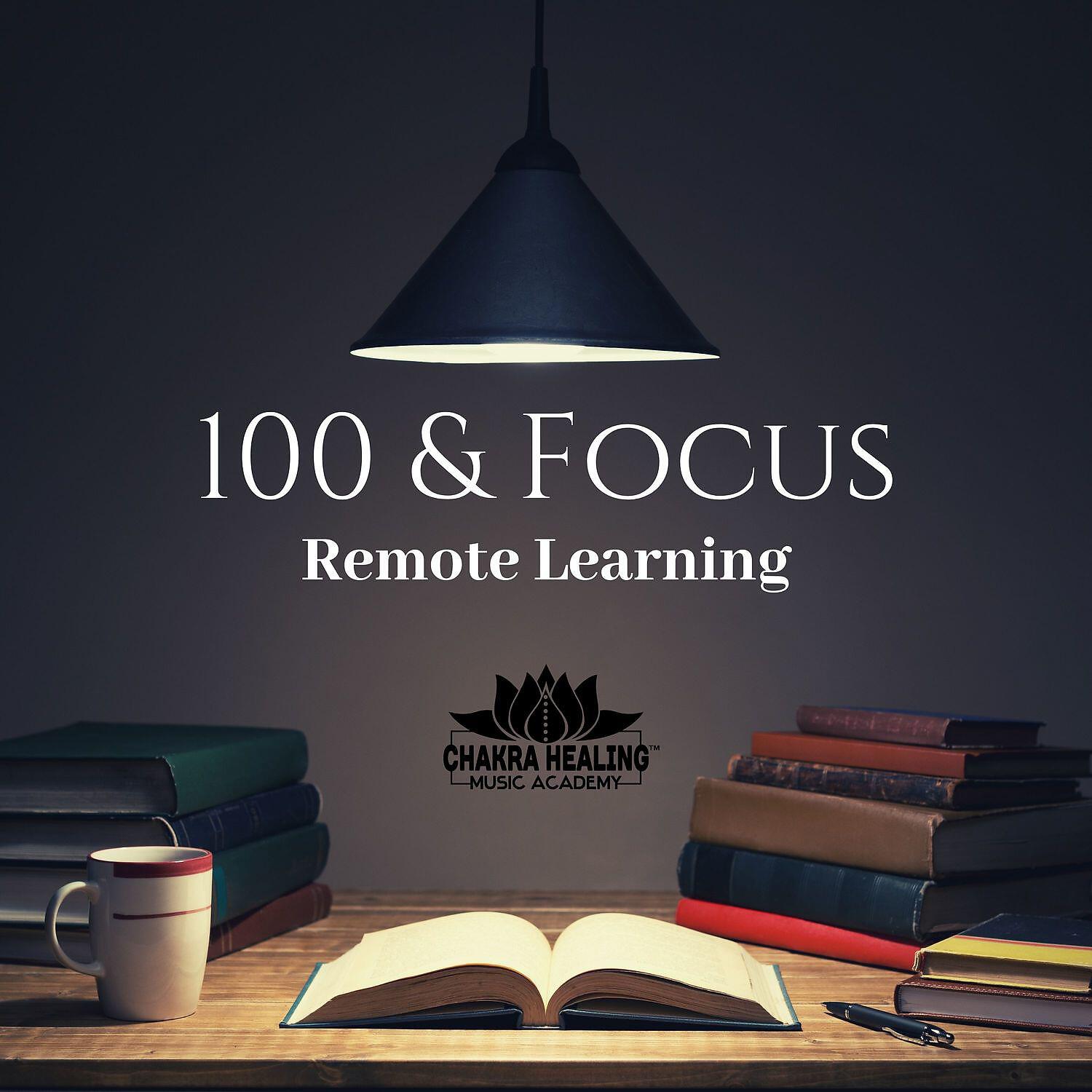Релиз 100 & Focus: Remote Learning - Super Concentration Music for Study & Background Music