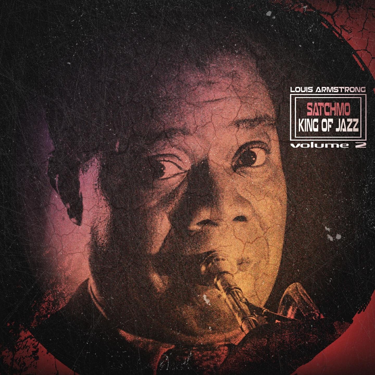 Релиз Satchmo King of Jazz, Vol. 2 (Remastered)