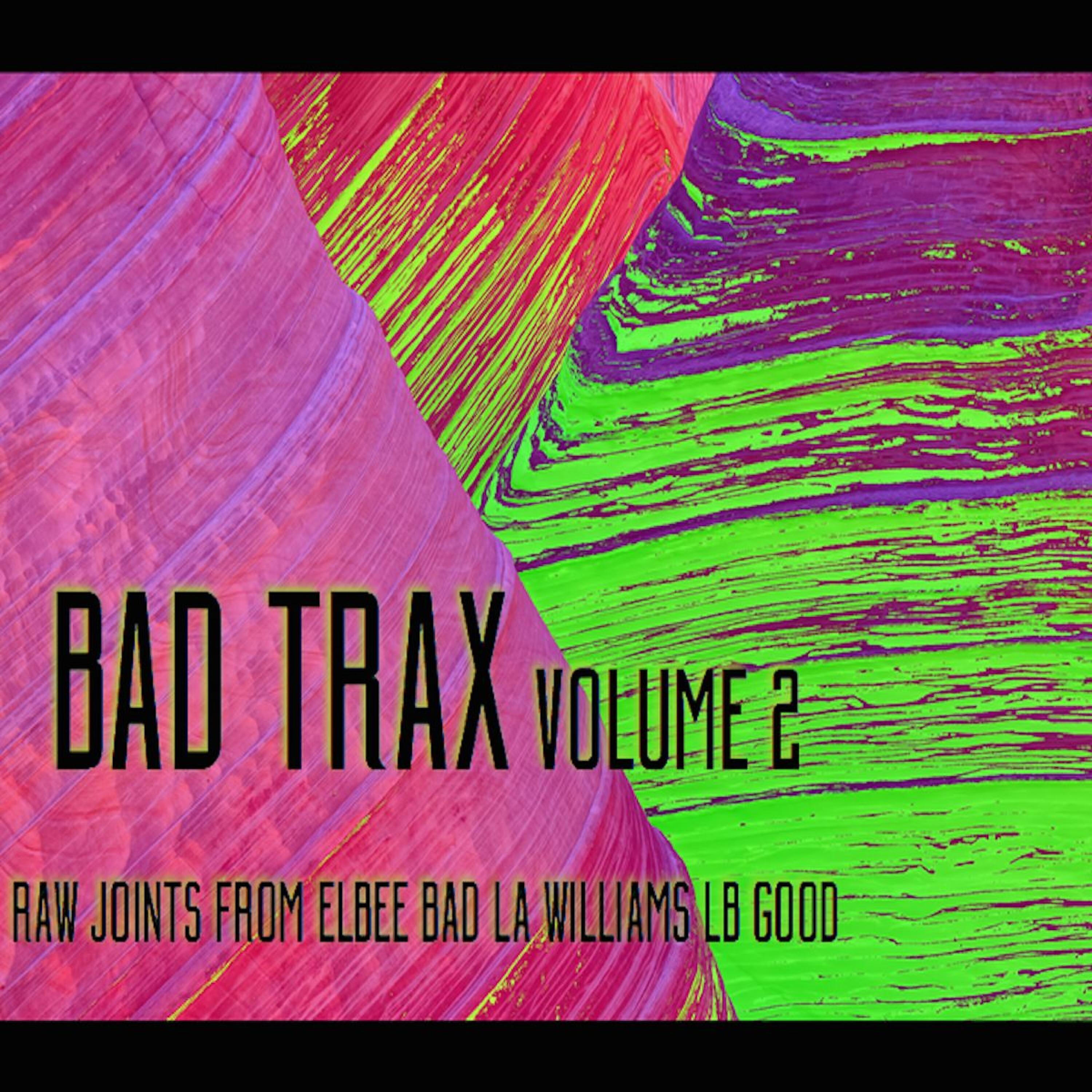 Релиз Bad Trax, Vol. 2