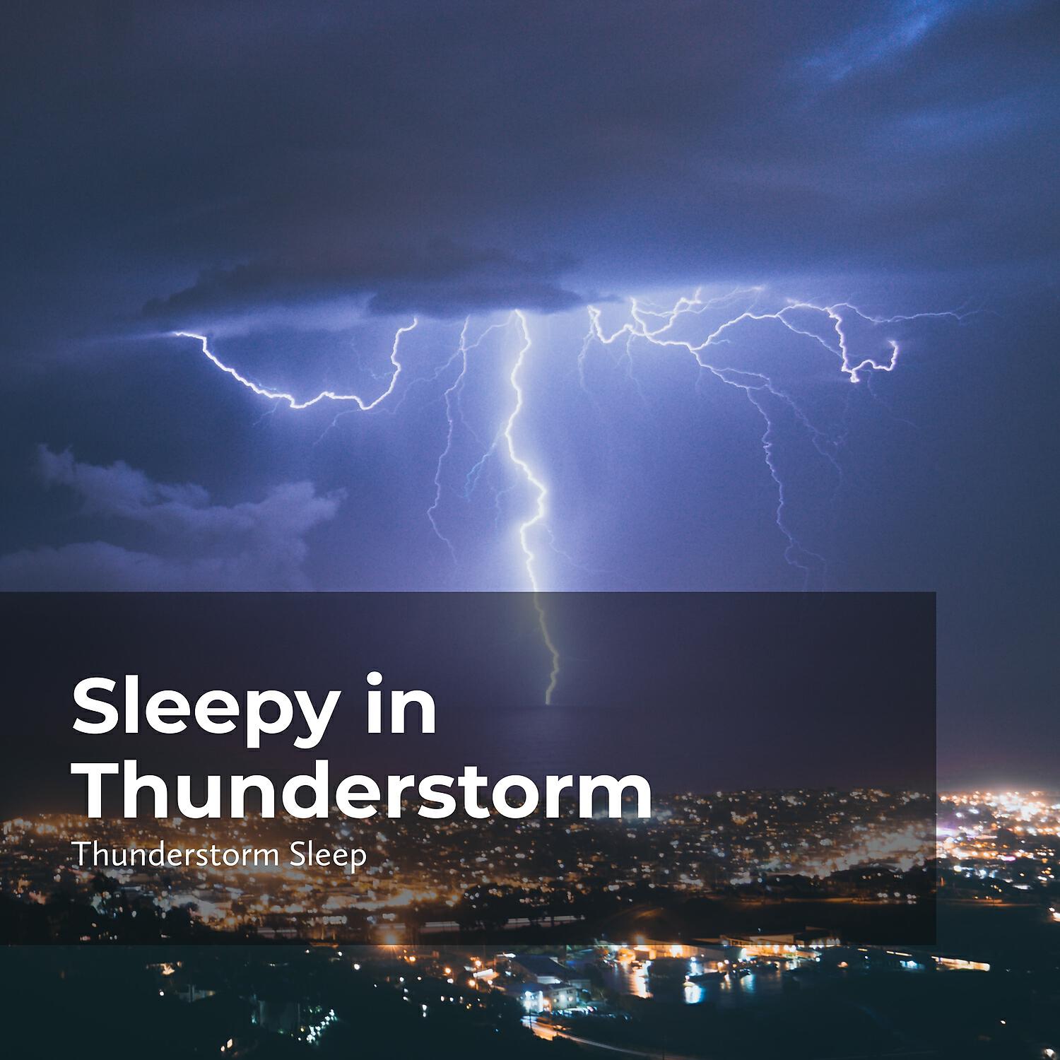Релиз Sleepy in Thunderstorm