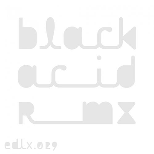 Релиз Black Acid Remix EP