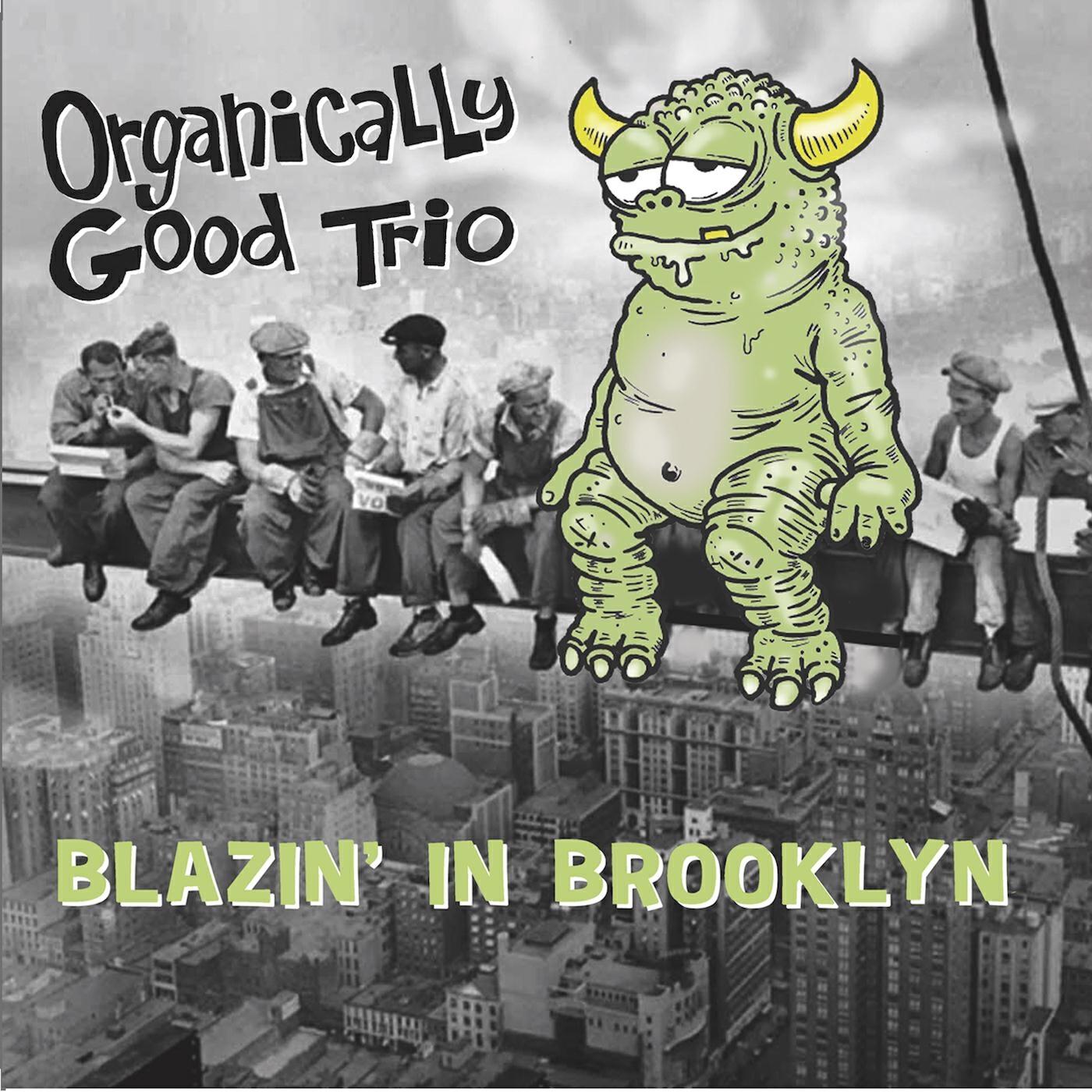 Релиз Blazin' in Brooklyn (Live)