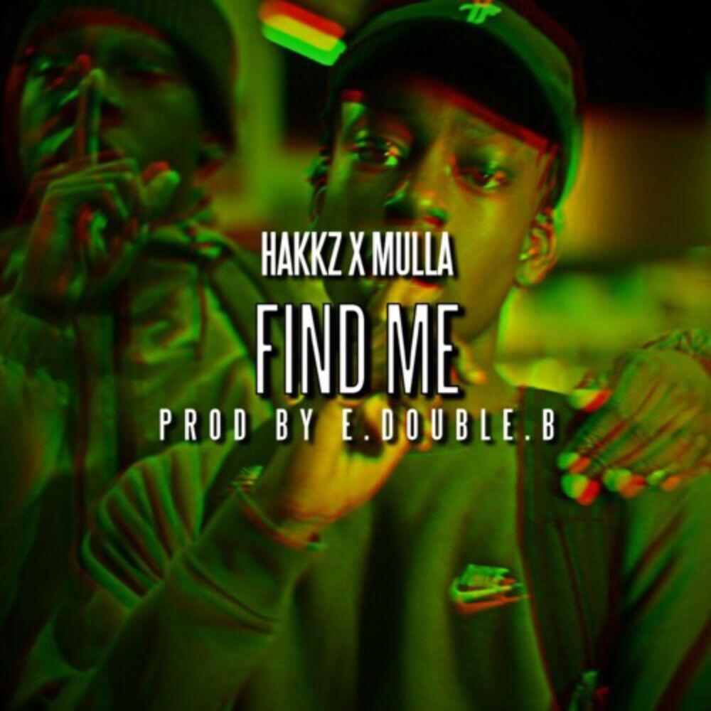 Трек Find Me (feat. Mulla)