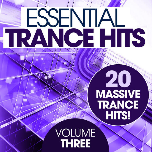 Постер альбома Essential Trance Hits - Volume Three