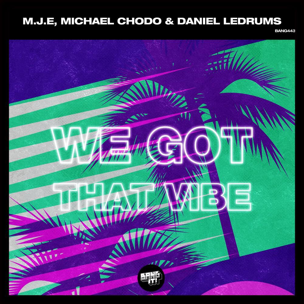Релиз We Got That Vibe