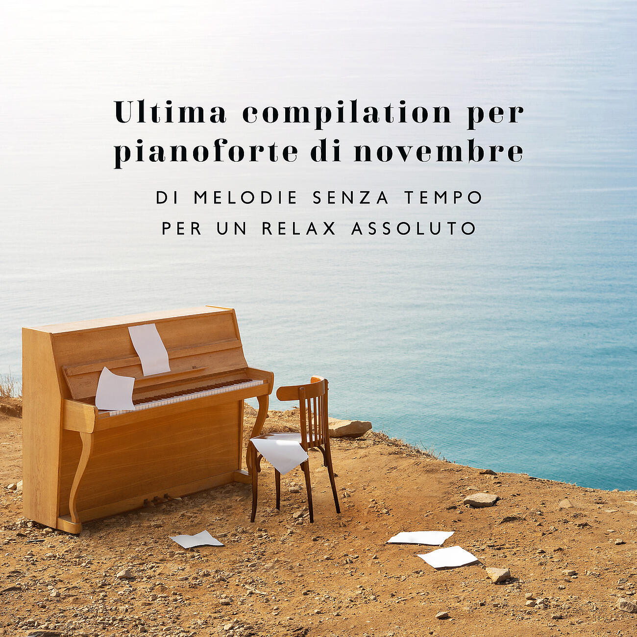 Релиз Ultima compilation per pianoforte di novembre di melodie senza tempo per un relax assoluto