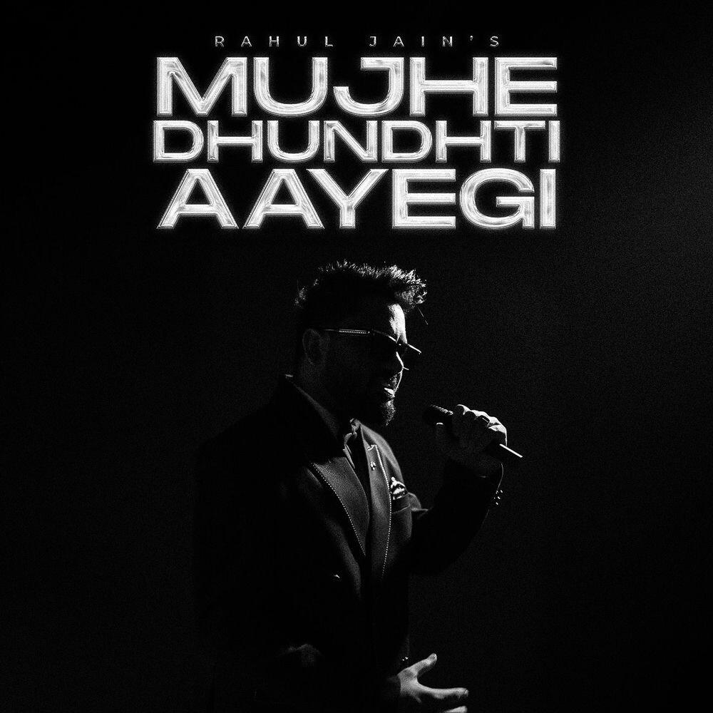 Релиз Mujhe Dhundhti Aayegi
