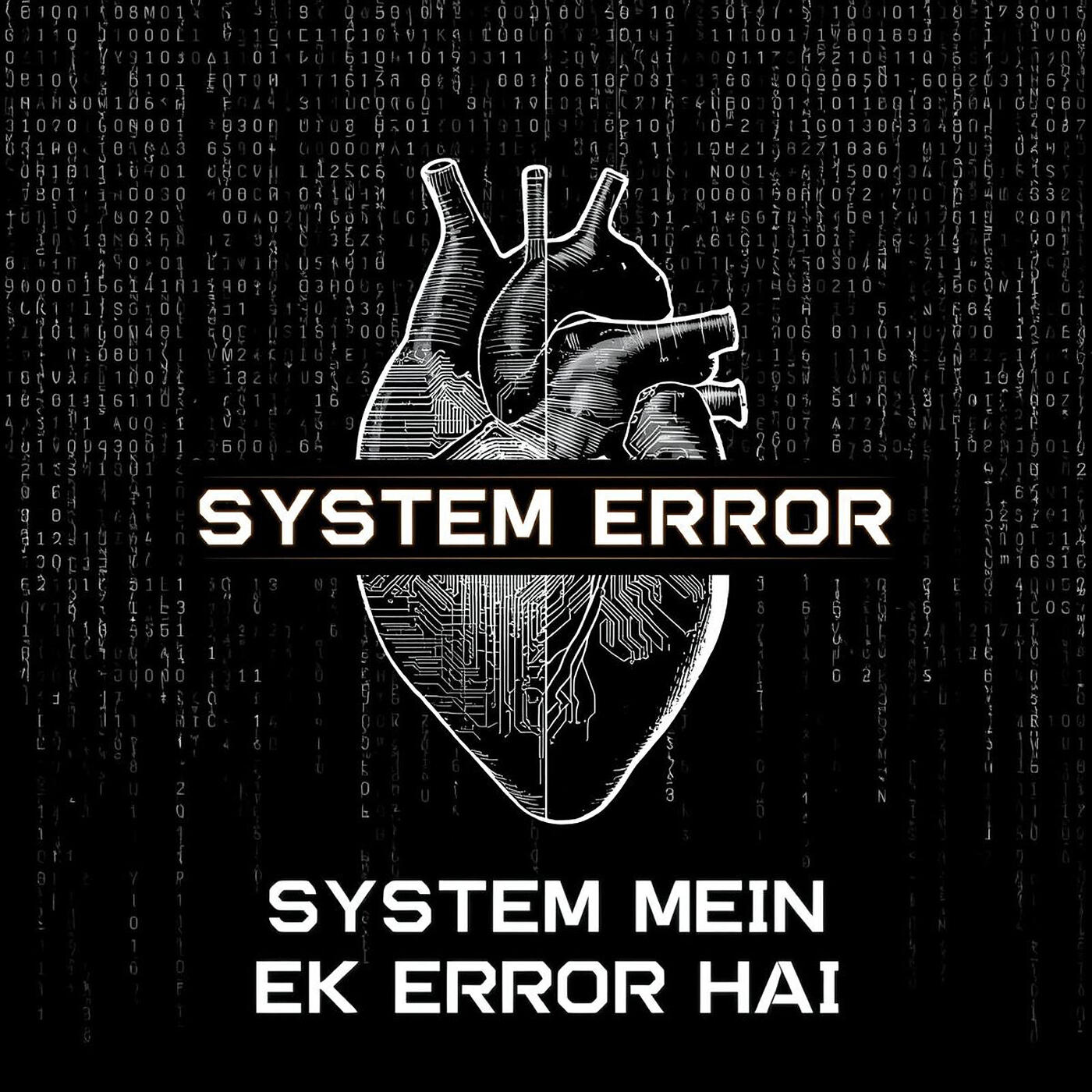 Релиз System Mein Ek Error Hai