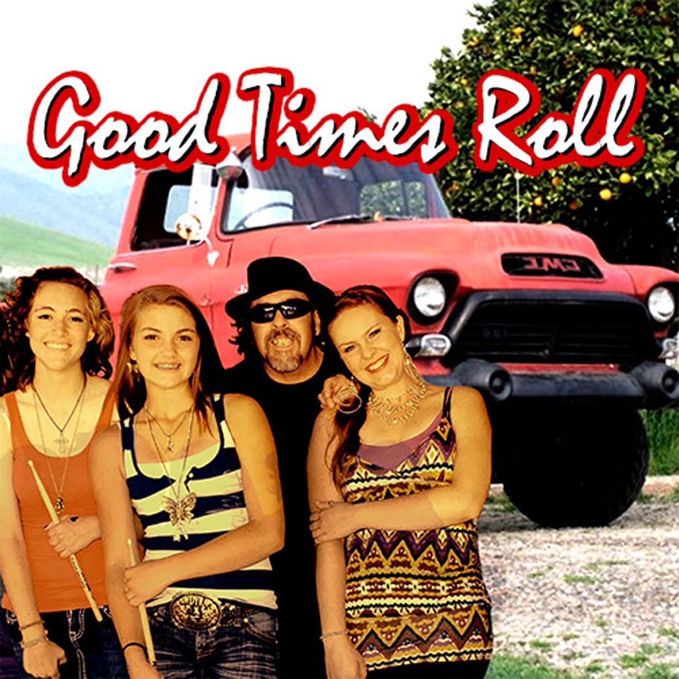 Релиз Good Times Roll