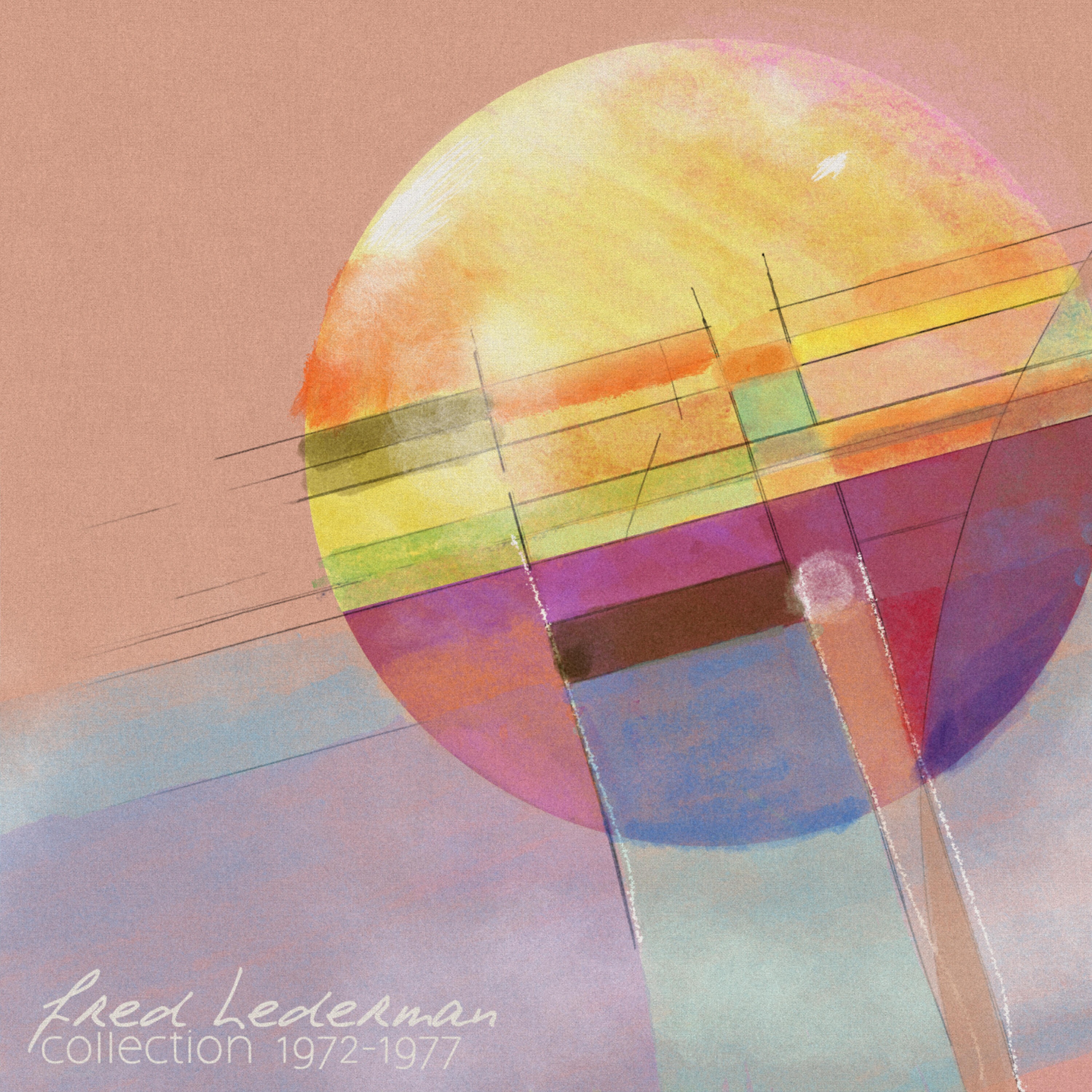 Релиз The Fred Lederman Collection 1972-1977