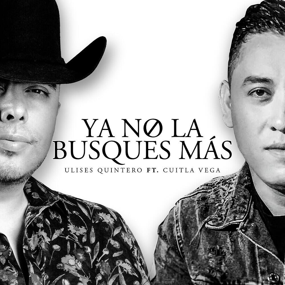 Релиз Ya No La Busques Más