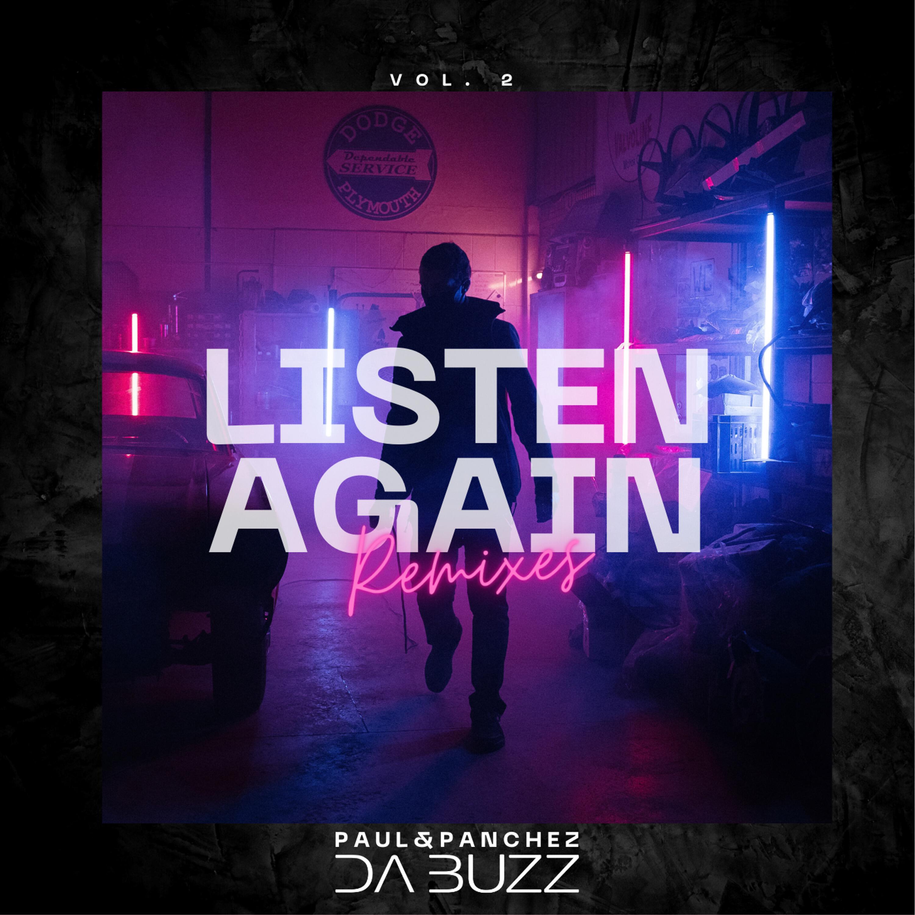 Релиз Listen Again Remixes, Vol. 2 (Paul&Panchez Remix Paul&Panchez Remix)