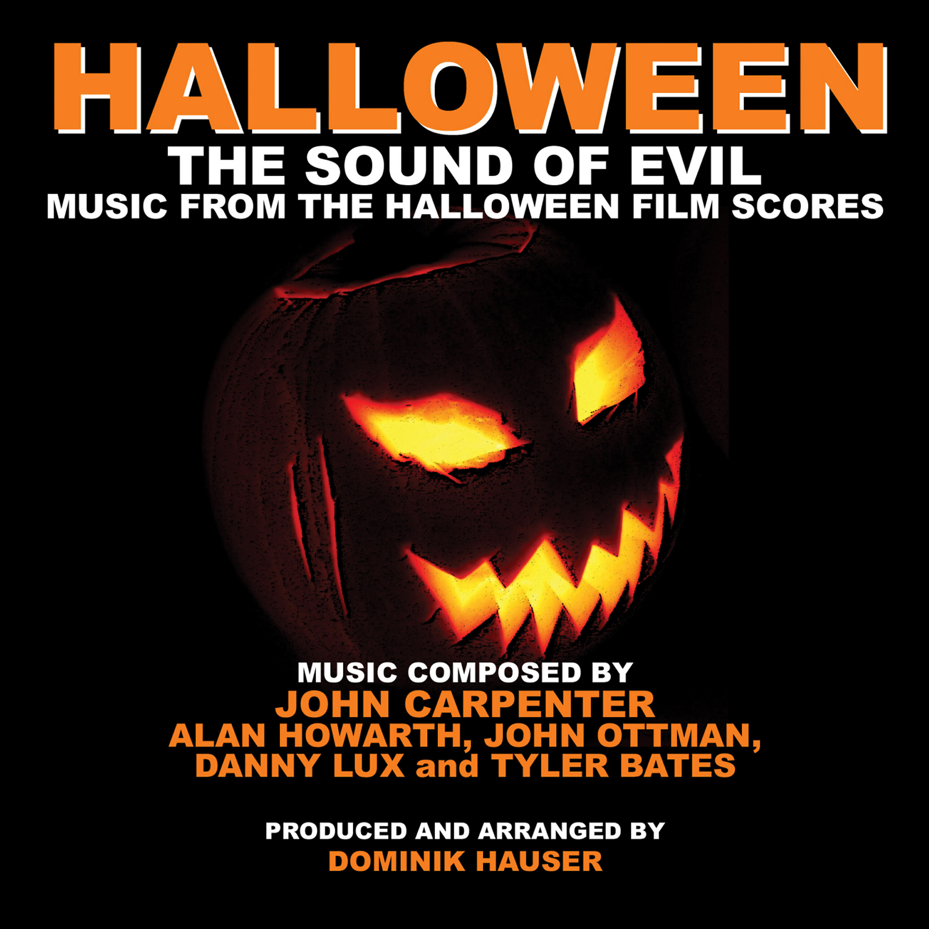 Постер альбома Halloween: The Sound of Evil - Music from the Halloween Film Scores (Tribute)