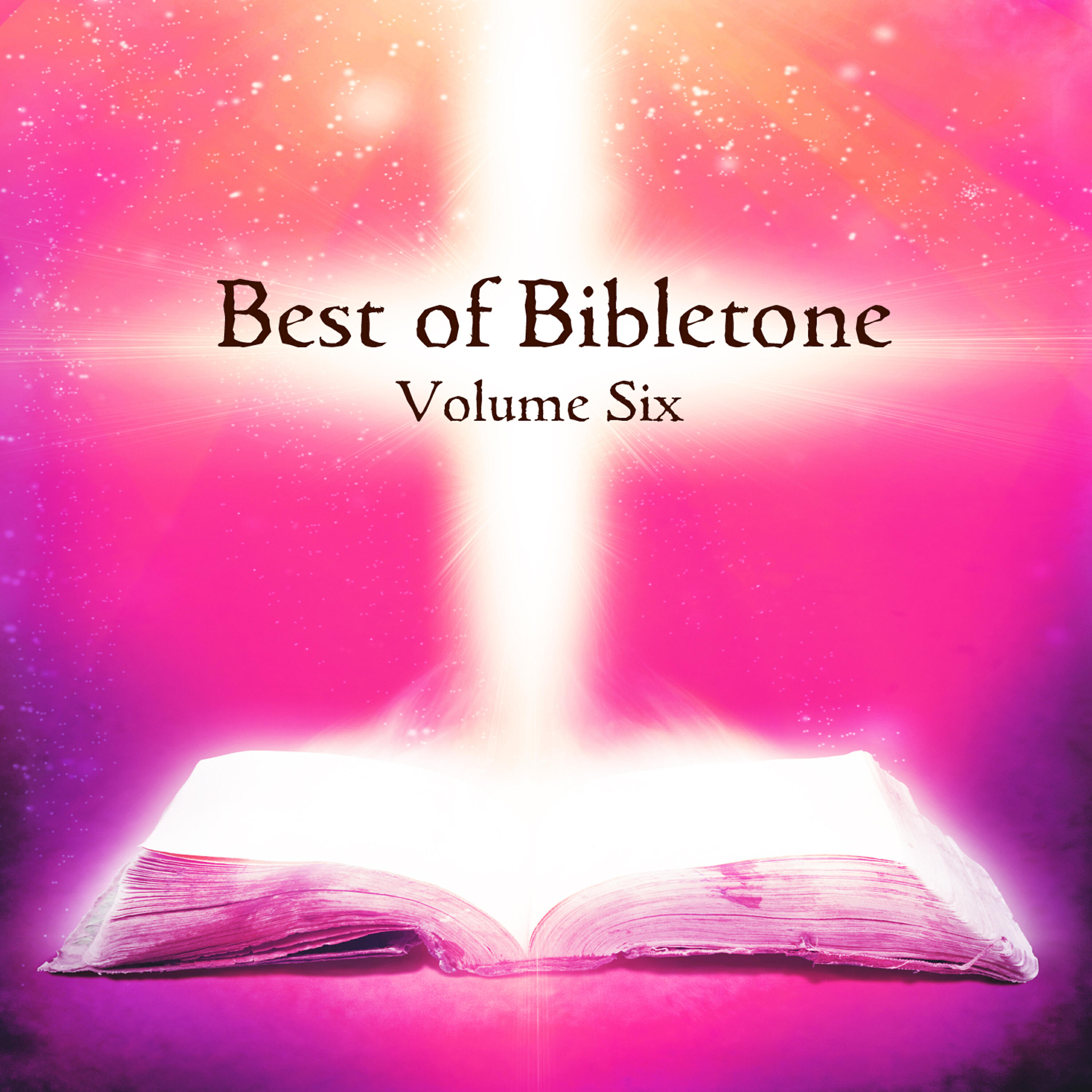 Релиз Best of Bibletone, Vol. 6