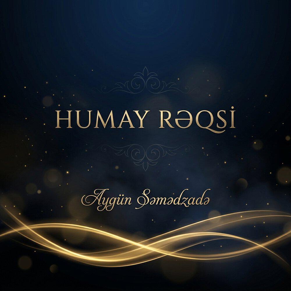 Релиз Humay Rəqsi