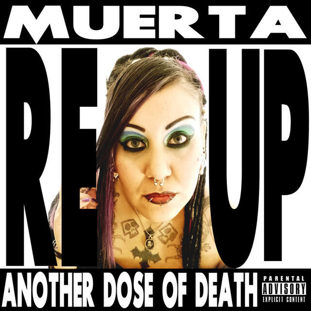 Релиз Muerta REUP Another Dose Of Death