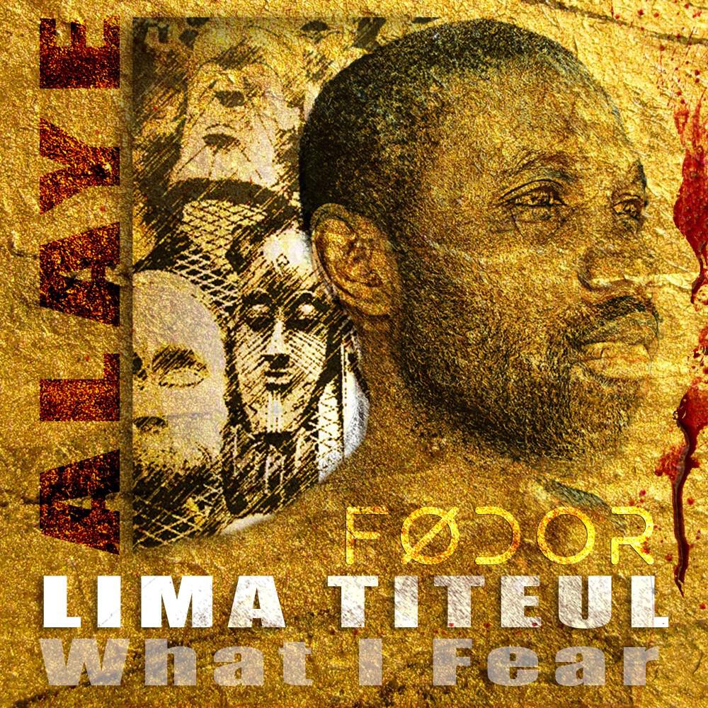 Релиз Lima Titeul (What I Fear) [version 2026]
