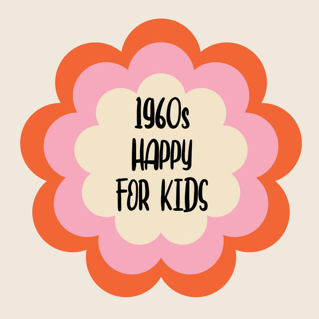 Релиз 1960s Happy For Kids